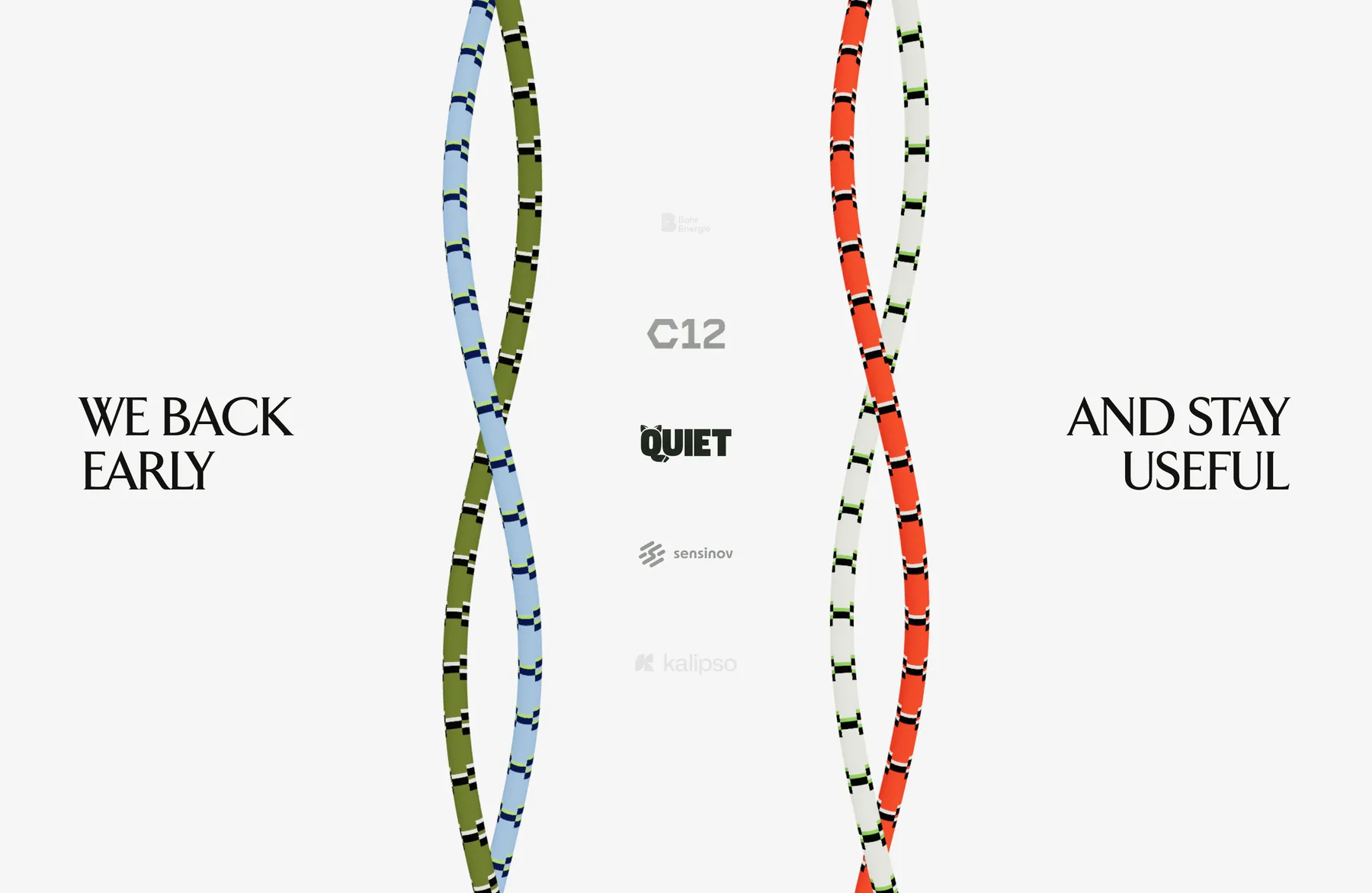 We back early and stay useful section with portfolio logos rising between two braided ribbons